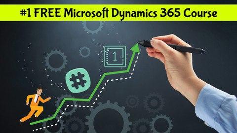 FREE Microsoft Dynamics 365 For Beginners (Updated for 2020)