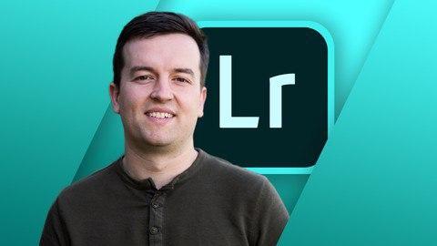Adobe Lightroom CC Photo Editing: Your Lightroom Masterclass