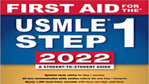 Read more about the article First Aid for the USMLE Step 1 2022 – A Student-to-Student Guide 32nd Edition