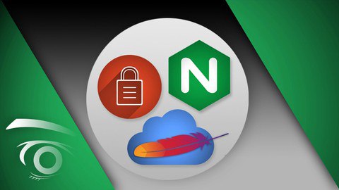 NGINX, Apache, SSL Encryption – Certification Course